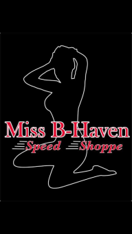 Miss-B-Haven Speed Shoppe